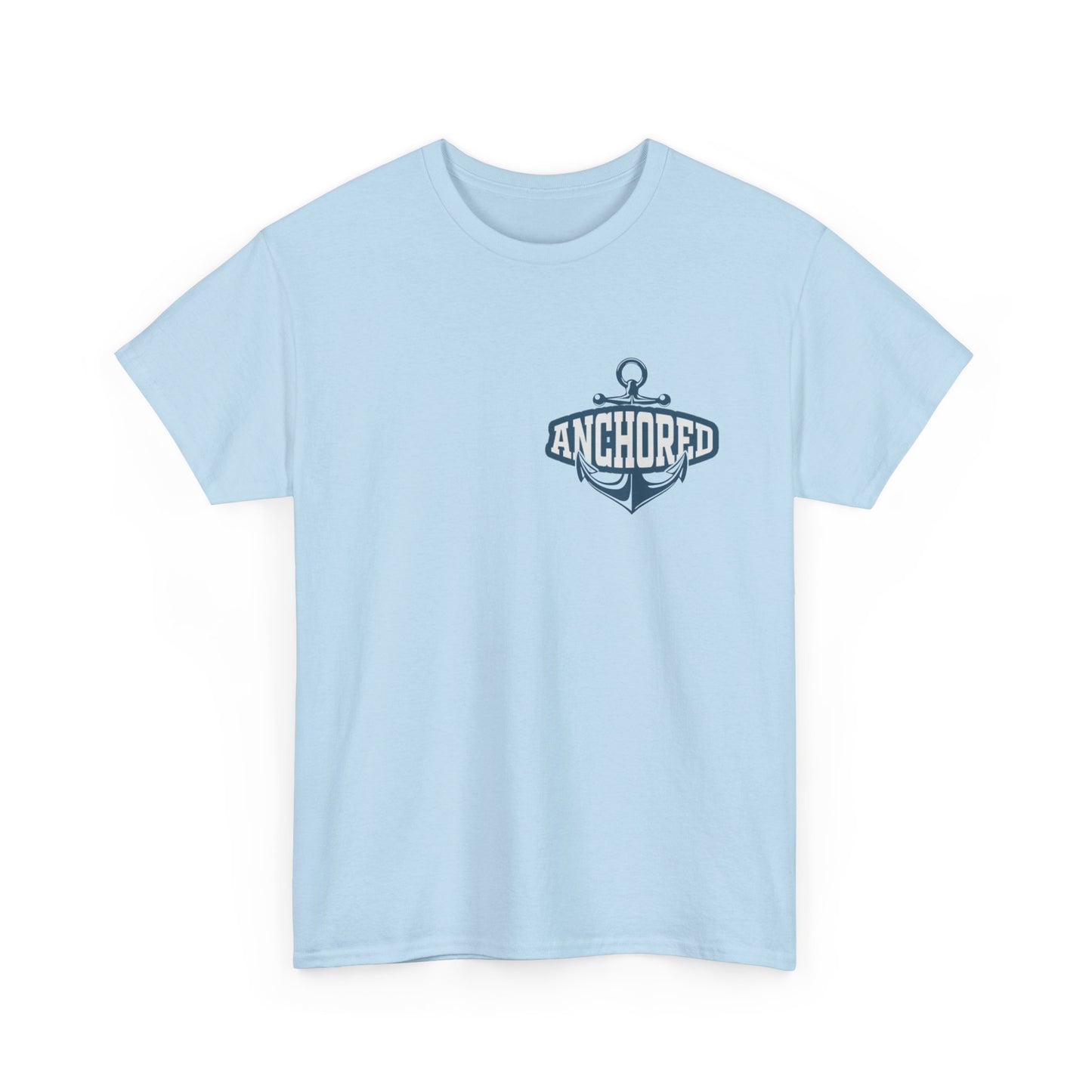 Anchored in the Lord Tee