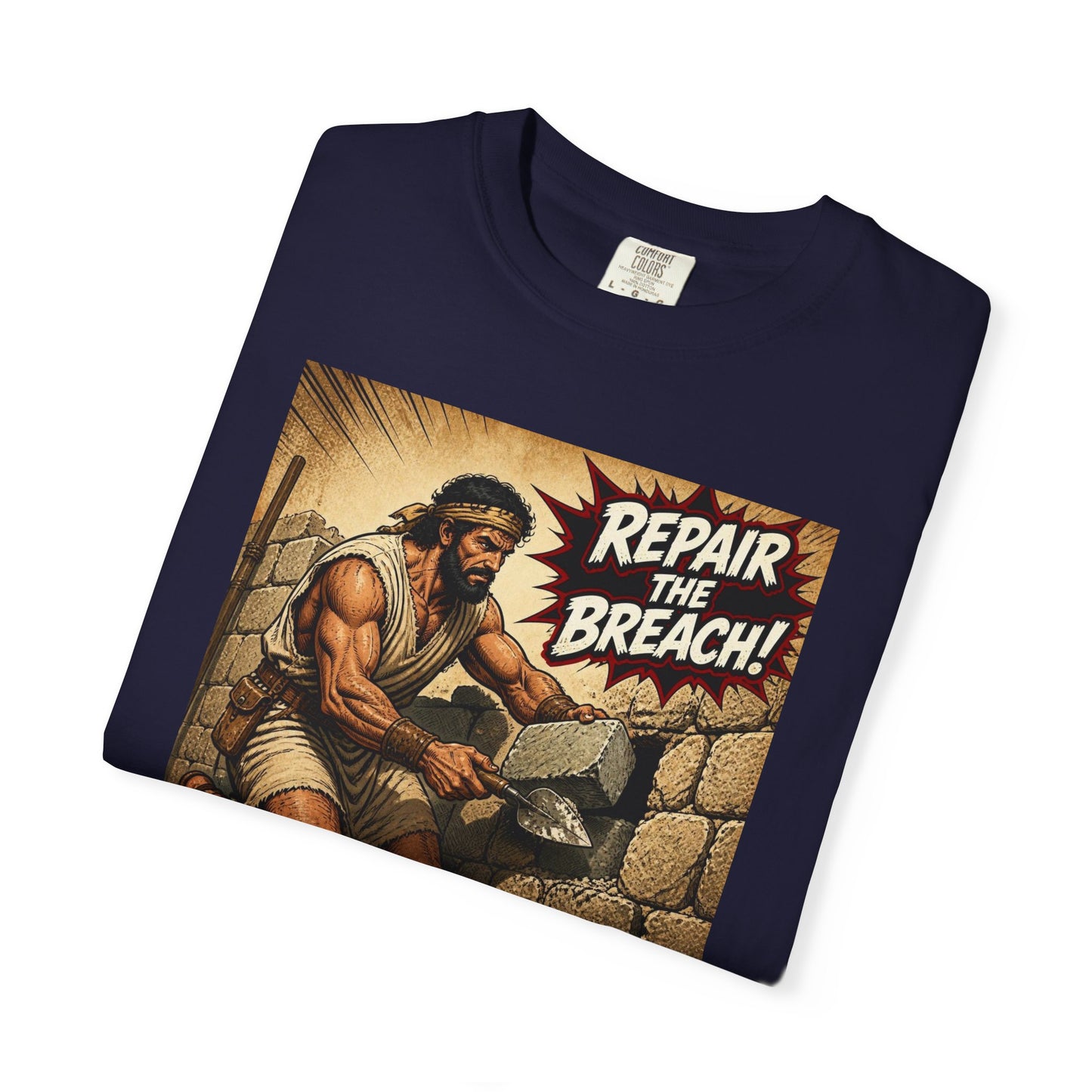 Repairer of the Breach T-Shirt — Isaiah 58:12 Inspirational Christian Tee